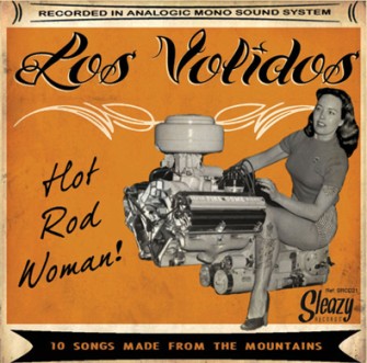 Los Volidos - Hot Rod Woman!